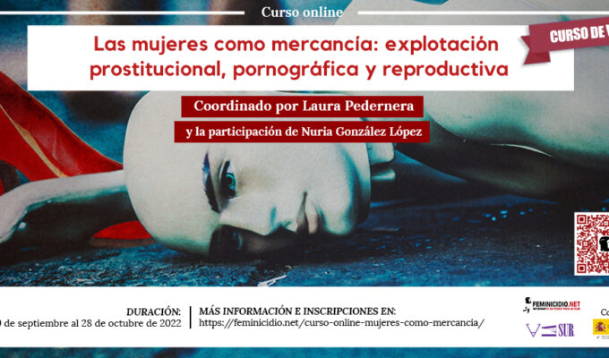 Curso Online Las Mujeres Como Mercancía: explotación prostitucional, pornográfica y reproductiva